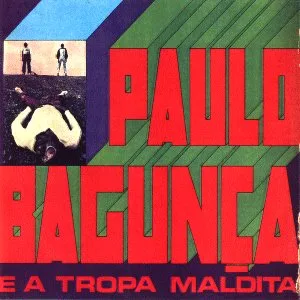 Capa de Paulo Bagunça e a Tropa Maldita
