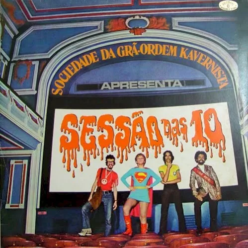 Capa de Sociedade da Grã-Ordem Kavernista Apresenta Sessão das 10